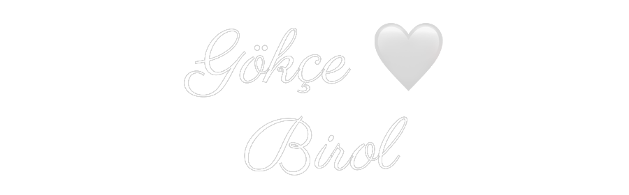 NEONSIGN: Gökçe 🤍
Bi...
