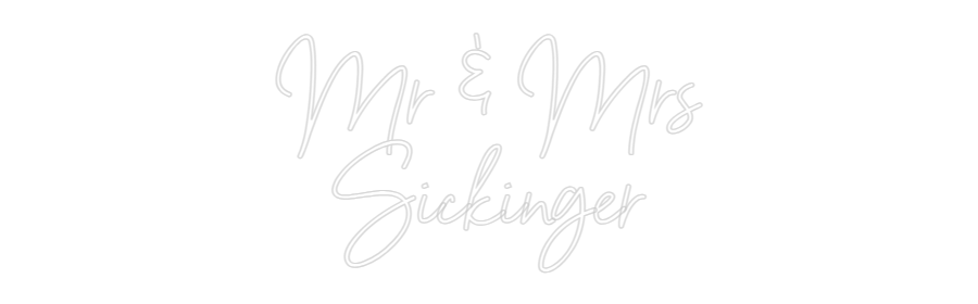 NEONSIGN: Mr & Mrs
Sic...