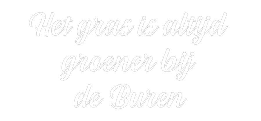 NEONSIGN: Het gras is a...