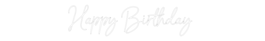 NEONSIGN: Happy Birthday