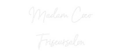 NEONSIGN: Madam Coco
 ...