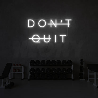 Dont quit