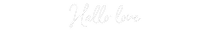 NEONSIGN: Hallo love