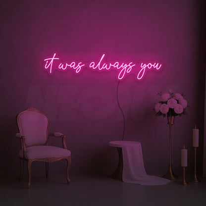 It was always you