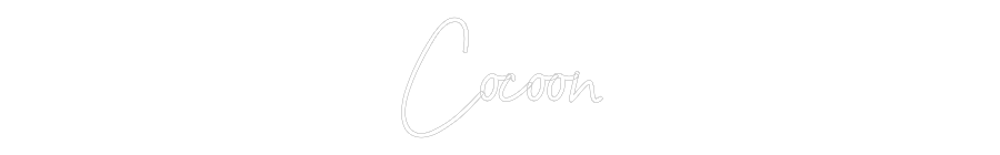 NEONSIGN: Cocoon