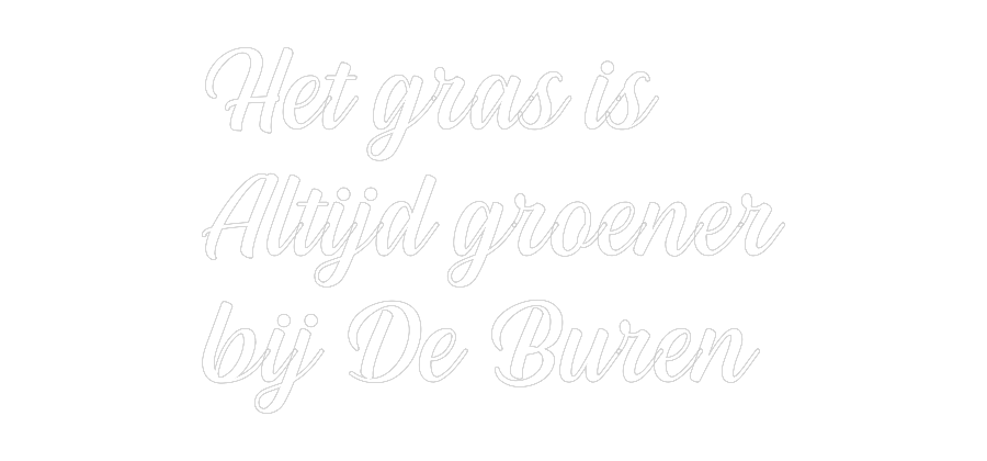 NEONSIGN: Het gras is 
...