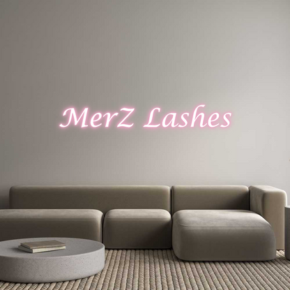 NEONSIGN: MerZ Lashes