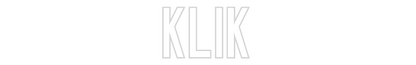 NEON-ART: KLIK