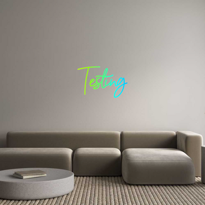 NEONSIGN: Testing