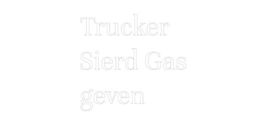 NEONSIGN: Trucker
Sier...