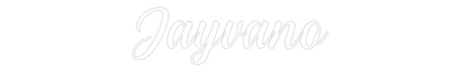 NEONSIGN: Jayvano