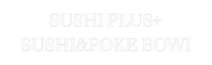 NEON-ART: SUSHI PLUS+
...