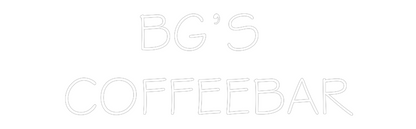 NEONSIGN: BG’S 
COFFEE...