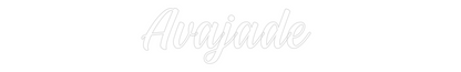 NEONSIGN: Avajade