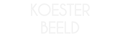 NEONSIGN: KOESTER
BEELD