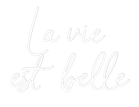 NEONSIGN: La vie 
est ...