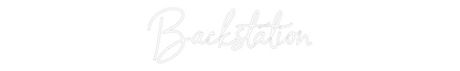 NEONSIGN: Backstation