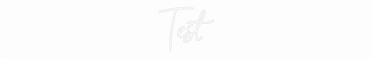 NEONSIGN: Test