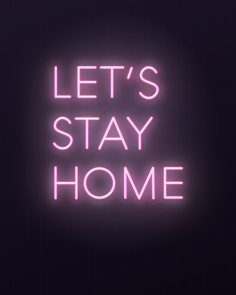 lets stay home
